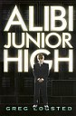 Alibi Junior High - Review