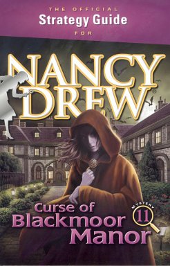 Strategy Guide -- Nancy Drew the Curse of Blackmoor Manor   - Box