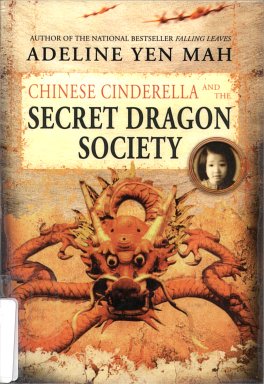 Chinese Cinderella and the Secret Dragon Society - Review