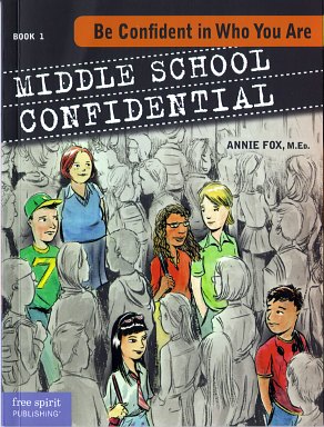Middle School Confidential Series: Be Confident in Who You Are - Review